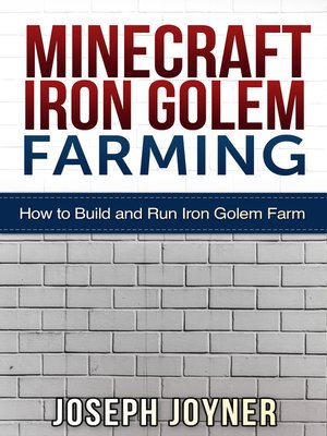 cover image of Minecraft Iron Golem Farming